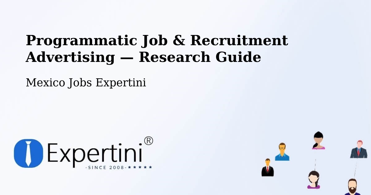 Programmatic Job & Recruitment Advertising — Research Guide – Naco